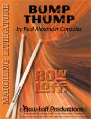 Bump Thump -- Marching -- Easy-Medium/Grade III