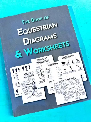 The Book of Equestrian Diagrams & Worksheets